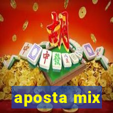 aposta mix