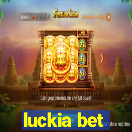 luckia bet