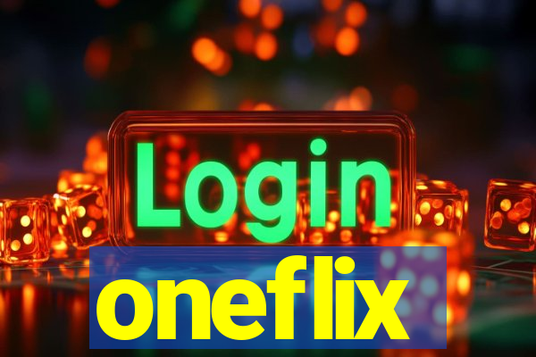 oneflix