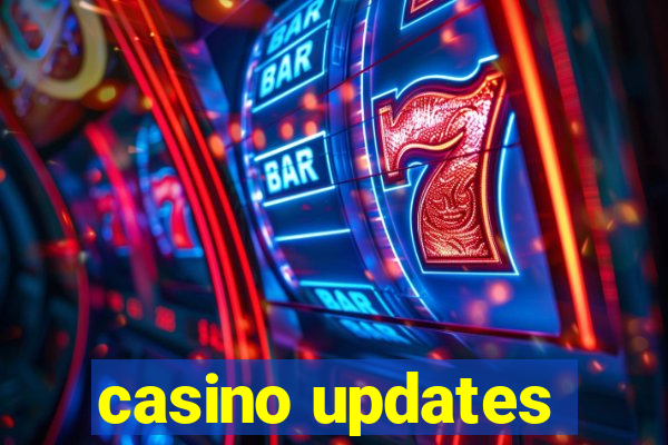 casino updates