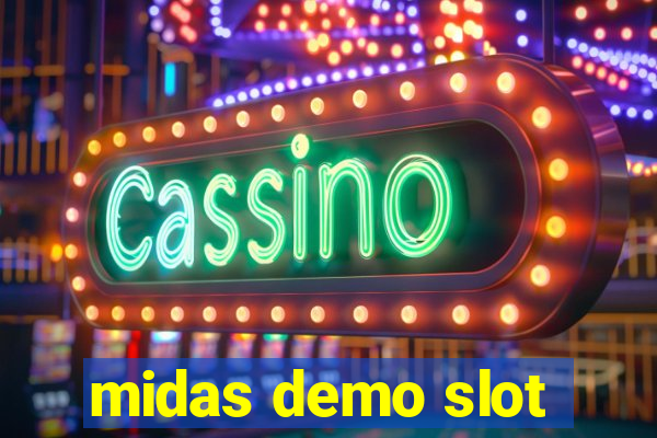 midas demo slot