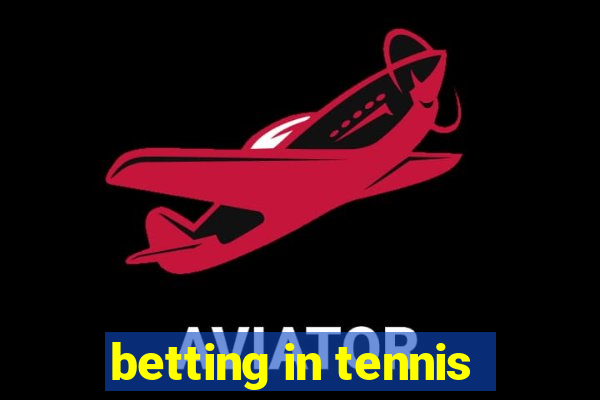 betting in tennis