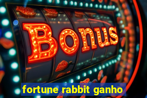 fortune rabbit ganho