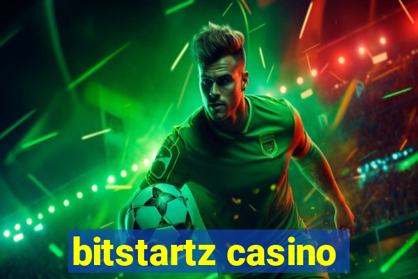 bitstartz casino