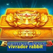 vivrador rabbit