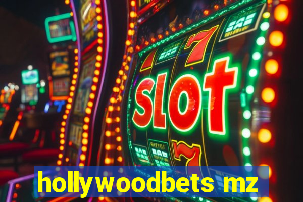 hollywoodbets mz