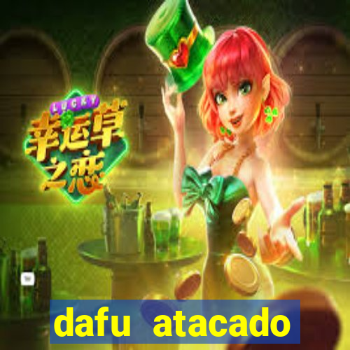 dafu atacado reclame aqui