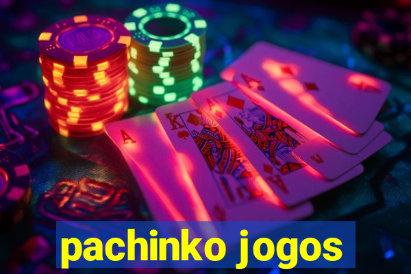 pachinko jogos