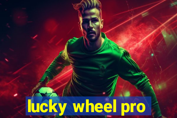 lucky wheel pro