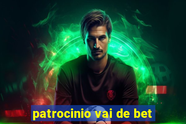 patrocinio vai de bet