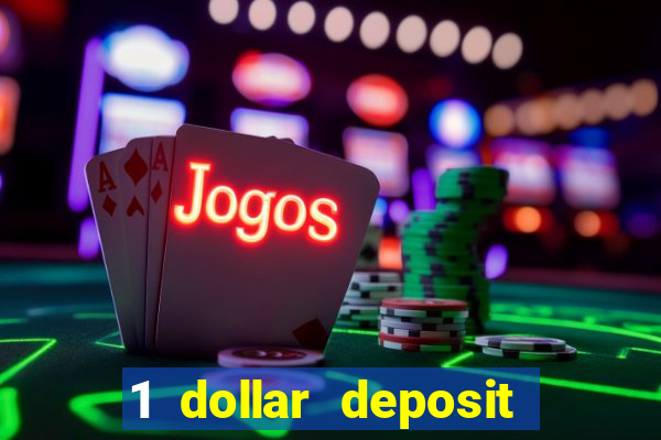 1 dollar deposit casinos canada