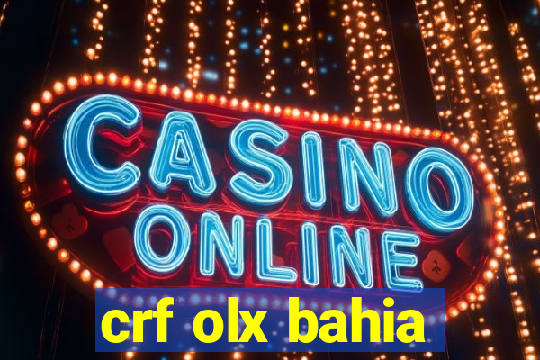 crf olx bahia