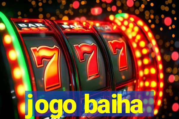 jogo baiha