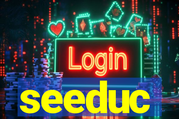 seeduc