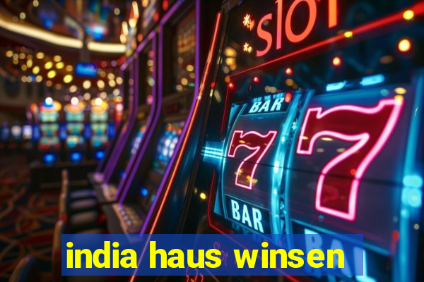 india haus winsen