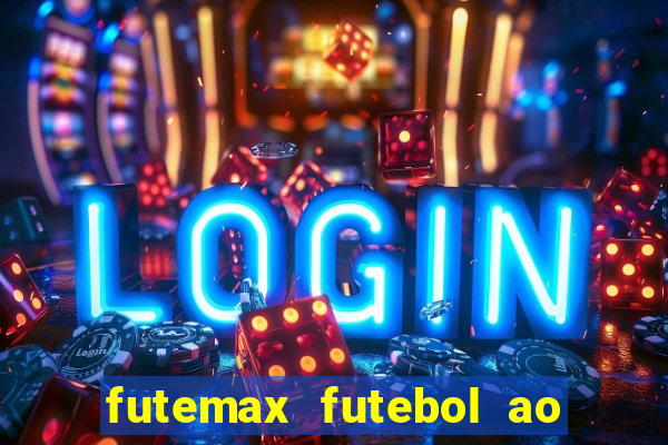 futemax futebol ao vivo real madrid