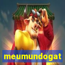 meumundogat