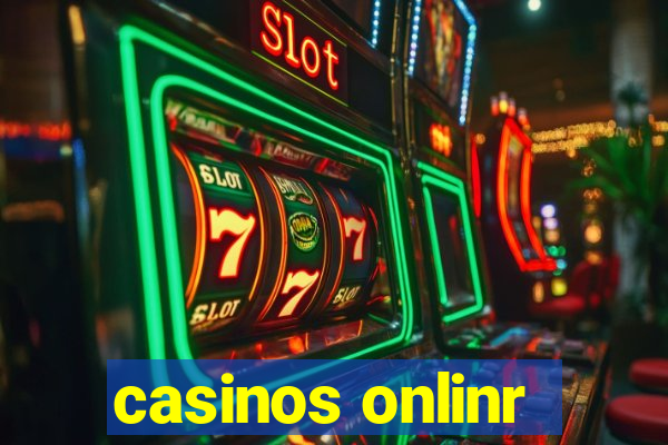 casinos onlinr