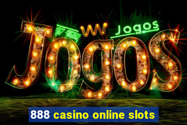 888 casino online slots