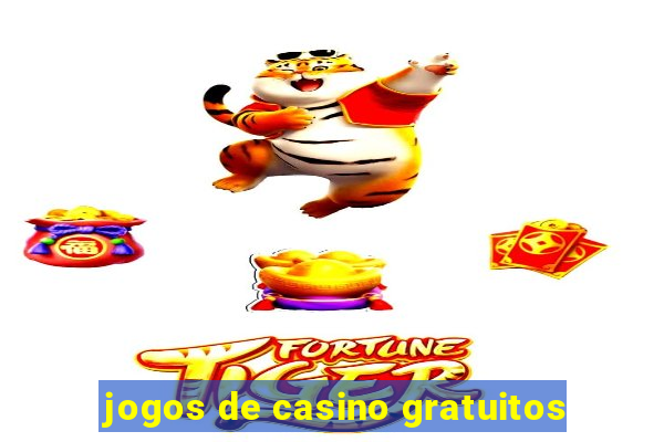 jogos de casino gratuitos