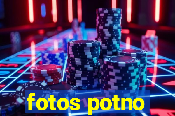 fotos potno