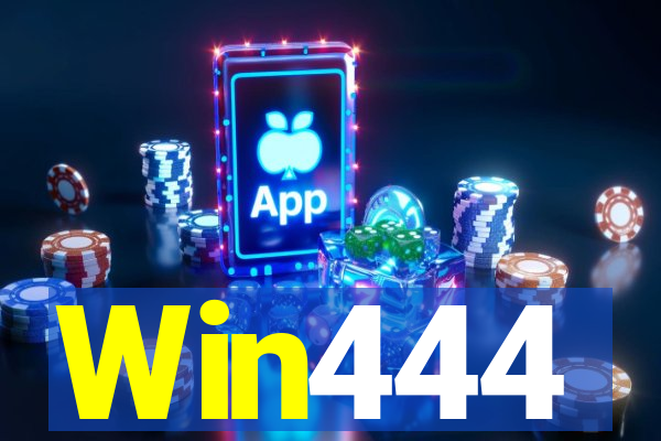 Win444