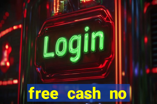 free cash no deposit casinos