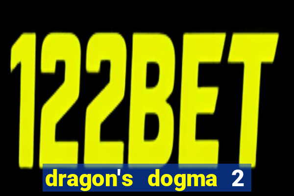 dragon's dogma 2 dragon's gaze