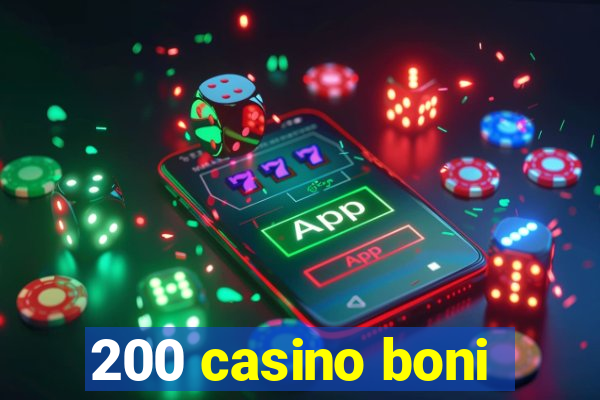 200 casino boni