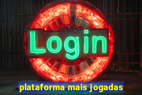 plataforma mais jogadas