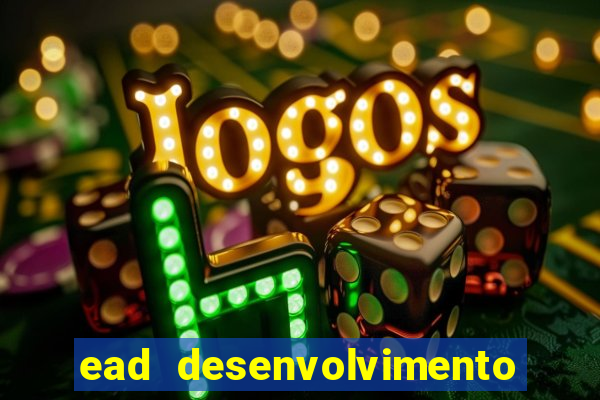 ead desenvolvimento de jogos