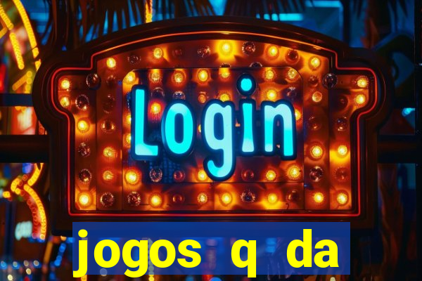 jogos q da dinheiro de verdade