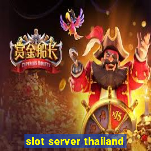 slot server thailand