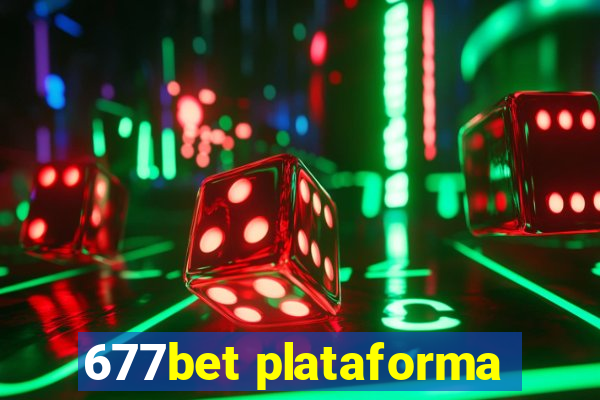 677bet plataforma