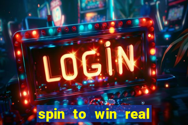 spin to win real cash game