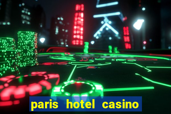 paris hotel casino las vegas nevada