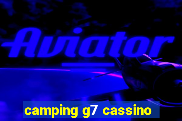 camping g7 cassino