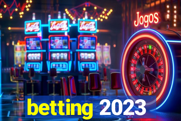 betting 2023