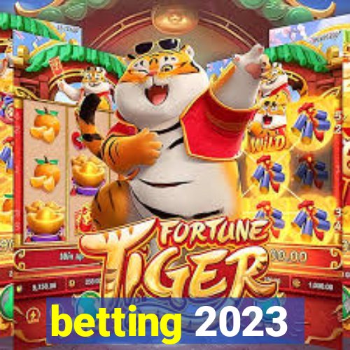 betting 2023