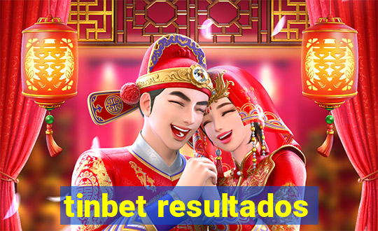 tinbet resultados