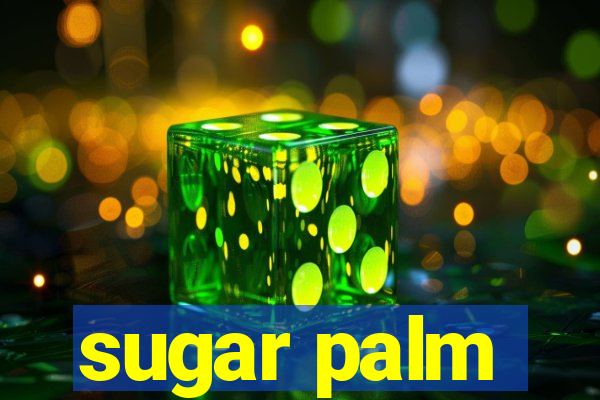 sugar palm