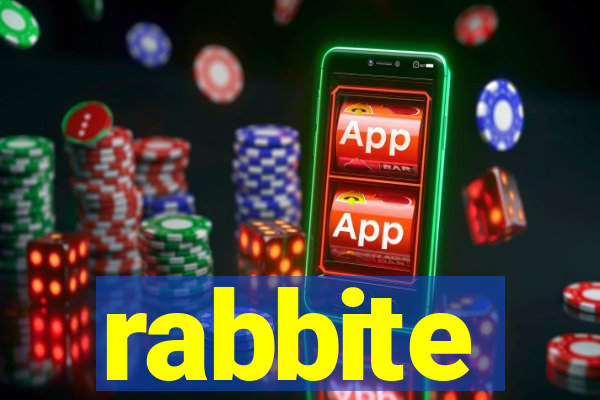 rabbite