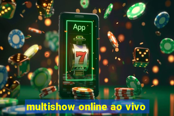 multishow online ao vivo