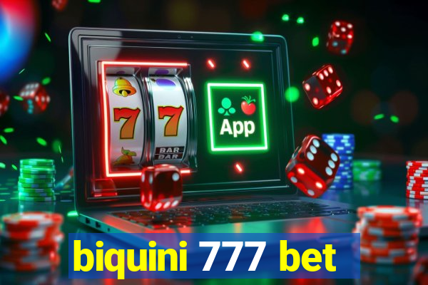 biquini 777 bet