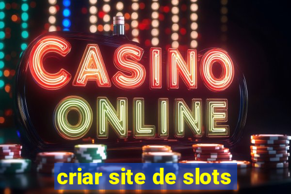 criar site de slots