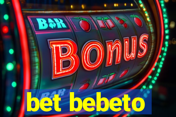 bet bebeto