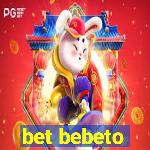 bet bebeto