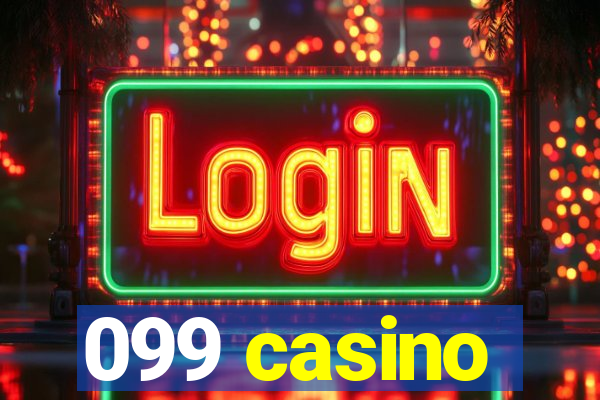 099 casino