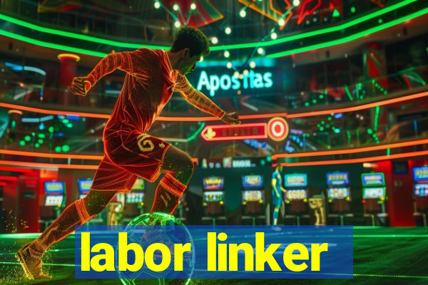 labor linker