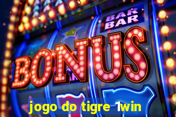 jogo do tigre 1win